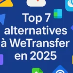 top 7 alternatives à wetransfer en 2025